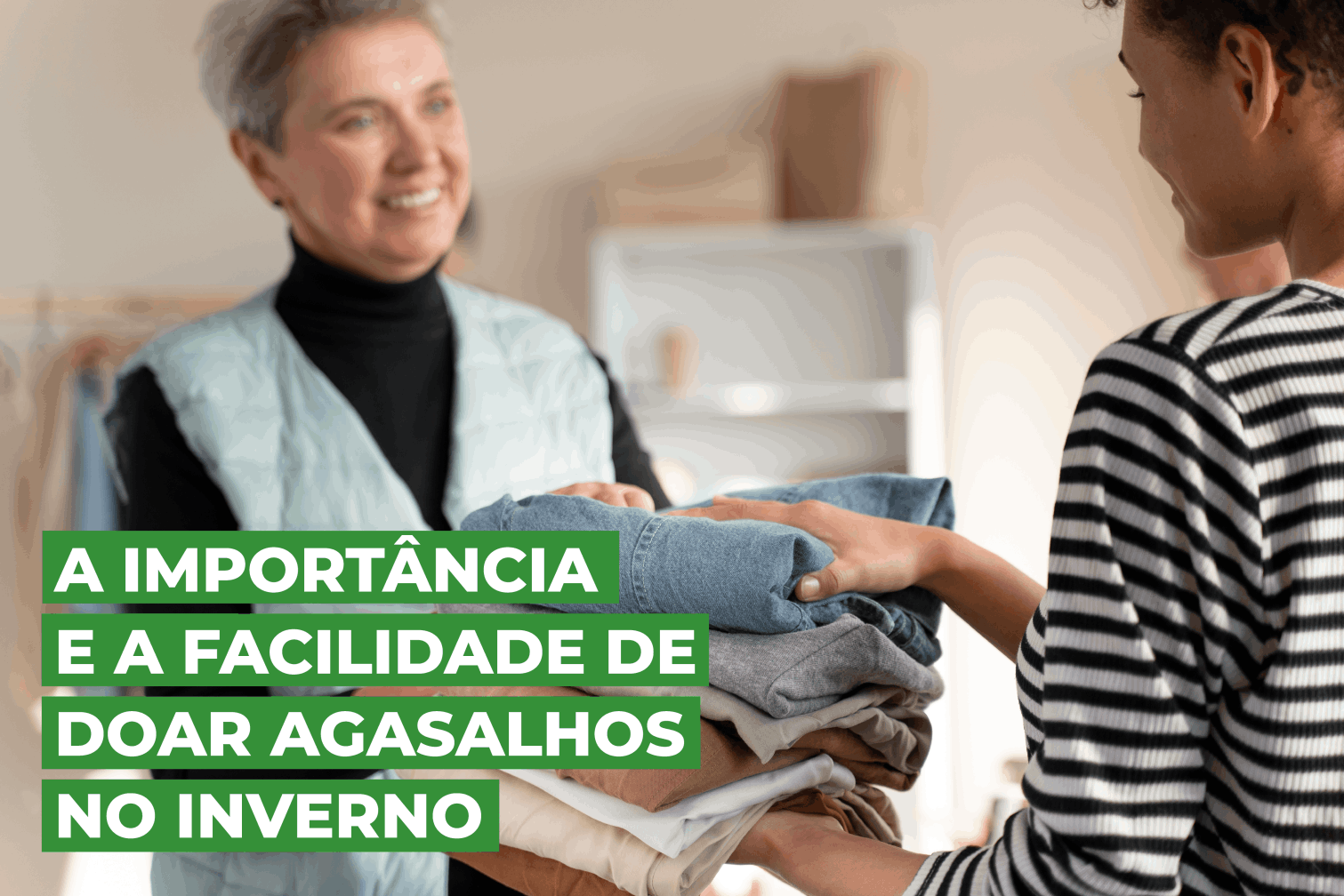 A importância e a facilidade de doar agasalhos no inverno